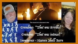 Imminence  Heaven Shall Burn  INTENSE  Grandparents from Tennessee USA reaction [upl. by Farland]