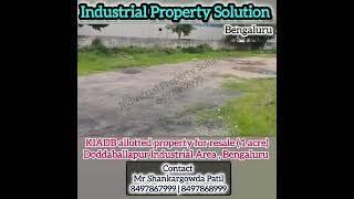 KIADB ALLOTTED LAND FOR RESALE  1 ACRES DODDABALLAPUR INDUSTRIAL AREA BENGALURU [upl. by Willin]