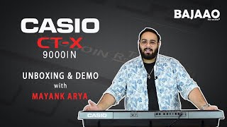 Casio CTX9000IN Portable Keyboard  Unboxing amp Demo  Mayank Arya [upl. by Cordelia2]