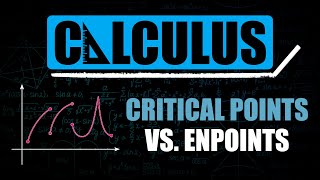 Critical Points vs Endpoints [upl. by Eislel23]