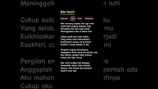 LIRIK LAGU BILA NANTI  NABILA MAHARANI Pergilah engkau bersamanya  Cukup sudah kau lukai hatiku [upl. by Akcimat]