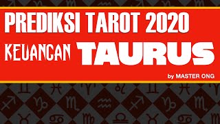 Prediksi TAROT KEUANGAN TAURUS 2020  Ramalan Tarot 2020 ZODIAK TAURUS KARIR KEUANGAN [upl. by Herrington]