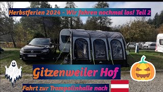 Herbstferien 2024  wir fahren nochmal los Teil 2 [upl. by Anida]