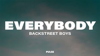 Backstreet Boys  Everybody Backstreets Back Lyrics [upl. by Wershba164]