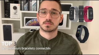 TOP 3 Des meilleurs bracelets connectés [upl. by Kcirrez]