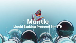 BestinClass Yield With mETH Mantles Liquid Staking Protocol [upl. by Cynthla]