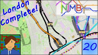 London Complete  NIMBY Rails Building the UK  Episode 20 [upl. by Esiuqcaj571]