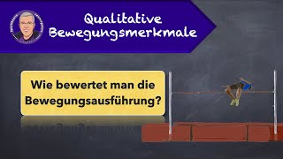 Qualitative Bewegungsmerkmale [upl. by Nolaf196]