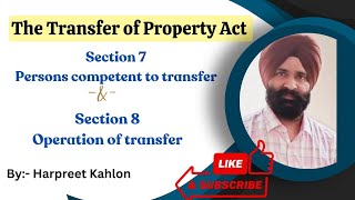 Person competent to contact  Operation of transfer  section 7 and 8 of transfer of property Act [upl. by Akkimat]