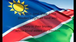 Namibian National Anthem  quotNamibia Land Of The Bravequot EN [upl. by Noemad12]