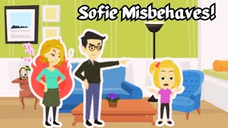 Funny Misbehave Cartoon  Learn to behave Cheeky Sofie  Funny Toddler [upl. by Ausoj792]