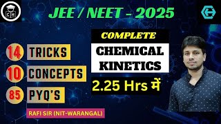 CHEMICAL KINETICS  ONE SHOT  AMAZING TRICKS 😲  JEE  NEET  2025  BEST LECTURE  SMART APPROACH [upl. by Nonnad36]