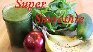 HOW TO MAKE A SUPER SMOOTHIE DAY 63 JUICE FAST [upl. by Tenaj]