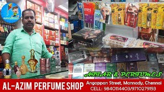 Best Branded Perfumes Shop in Chennai  From Rs 30 onwards Retail AlAzim Perfume Shop Parrys [upl. by Dang]