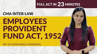 Employees Provident Fund Act 1952  Full EPF Act Revision  CMA Inter Law [upl. by Granny414]