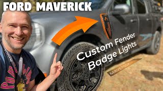 Ford Maverick Custom LED Fender Badge Install [upl. by Atiniv987]