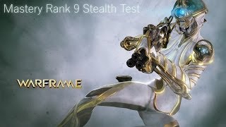 Warframe Mastery Rank 9 Stealth Test using Mag Prime [upl. by Eseekram]