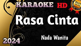 Rasa Cinta  Karaoke Pop Lawas Nada Wanita Versi Live Terbaru HD [upl. by Kcirdderf]