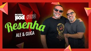 AGORA POD  RESENHA 160 [upl. by Selma]