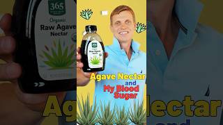 Agave Nectar and My Blood Sugar [upl. by Mazman662]