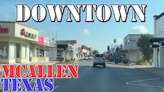 McAllen  Texas  4K Downtown Drive [upl. by Pedaias]