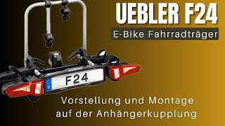 Uebler F24 Fahrradträger für EBikes [upl. by Reivazx]