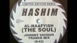 Hashim  Al Naafiysh  The Soul  Johnny Vicious Remix [upl. by Ancier]