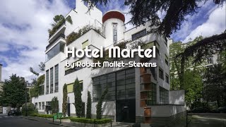 Hotel Martel by Robert MalletStevens [upl. by Ahgem845]