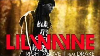 Lil Wayne  Right Above It feat Drake Lyrics [upl. by Levine]