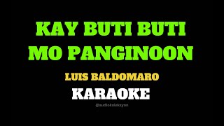 Kay ButiButi Mo Panginoon Karaoke  MinusOne  Instrumental [upl. by Marthena469]