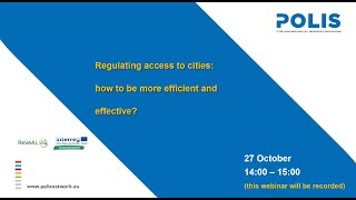 Mobilising Mobility Regulating access to cities how to be more efficient and effective [upl. by Gnanmos]