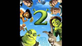 shrek 2 soundtrack 8 [upl. by Kirshbaum]