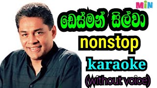 desman silva nonstop karaoke without voice ඩෙස්මන් සිල්වා නොනවතින ගීත එකතුව karaoke without voice [upl. by Eboh]