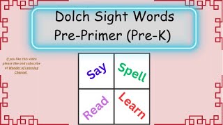 Dolch Sight Words PrePrimer PreKindergarten [upl. by Ellecrag]