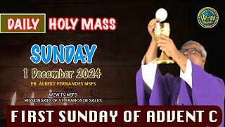 SUNDAY HOLY MASS  1 DECEMBER 2024 1st SUNDAY OF ADVENT C  by Fr Albert MSFS holymass adventmass [upl. by Eojyllib]