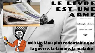 69 🗞️ Un fléau plus redoutable que la guerre la peste la famine Abbé Lehman  leurs arnaques [upl. by Kashden442]