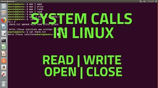 System Calls  Read  Write  Open  Close  Linux [upl. by Trainer]