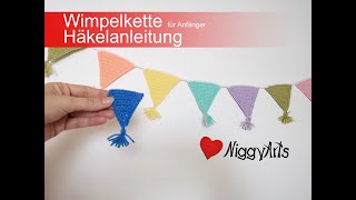 Wimpelkette für Anfänger  Häkelanleitung [upl. by Richardo]