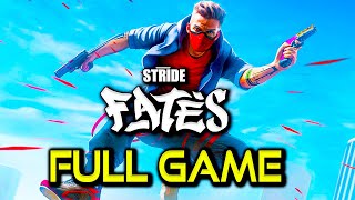 STRIDE Fates  Full Game Walkthrough  No Commentary [upl. by Nihahs]