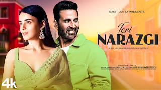 New Song 2024  Teri Narazgi  Akshay Kumar  Radhika Madan  New Hindi Song  Romantic Song [upl. by Enelhtac344]