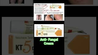 KT 5 Derm Cream Use  antifungal cream  antibacterial Cream  Ointments youtubeshorts shorts [upl. by Warfeld]