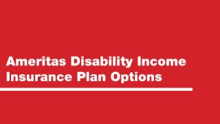 Ameritas Disability Income Insurance Plan Options [upl. by Ailic989]