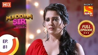 Maddam Sir  Ep 81  Full Episode  1st October 2020 [upl. by Nolos]