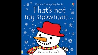 Thats not my Snowman by Fiona Watt and Rachel Wells [upl. by Rotceh]