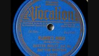 Buster Bailey  Planters Punch [upl. by Adolph705]