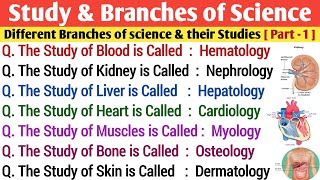 Branches of Science amp their Studies  Important 25 GK Mcq [upl. by Lleryd]