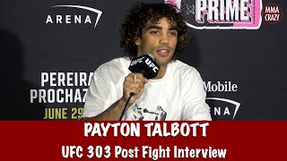 Payton Talbots talks Sean O’Malley comparisons addresses Vape Pen conspiracy after UFC 303 KO win [upl. by Avruch]