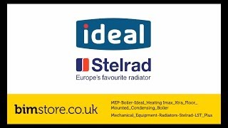 Ideal Heating Imax Xtra amp Stelrad LST Plus Revit Components [upl. by Merriman112]