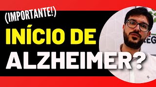 7 Sintomas Iniciais do Alzheimer  Sinais de Demência Que Você Não Pode Ignorar [upl. by Arema]