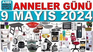 A101 9 MAYIS 2024  A101 ANNELER GÜNÜ ÖZEL AKTÜEL  DİKİŞ MAKİNESİ MUTFAK GEREÇLERİ  A101 BU HAFTA [upl. by Notsa]